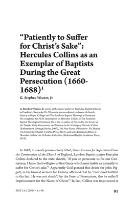 “Patiently to Suffer for Christ's Sake”: Hercules Collins As an Exemplar of Baptists During the Great Persecution (1660- 1