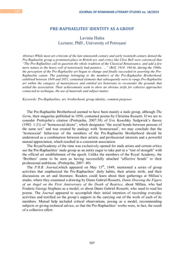 PRE-RAPHAELITES' IDENTITY AS a GROUP Lavinia Hulea Lecturer, Phd., University of Petroșani