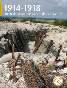 Circuit De La Grande Guerre Dans La Marne 1914-1918 S Ommaire La Grande Guerre Dans La Marne