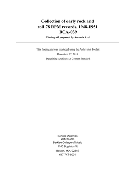 Collection of Early Rock and Roll 78 RPM Records, 1948-1951 BCA-039 Finding Aid Prepared by Amanda Axel