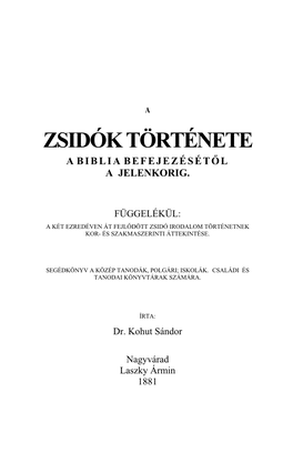 Zsidók Története a Biblia Befejezésétő L a Jelenkorig