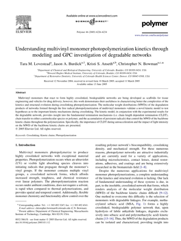 Understanding Multivinyl Monomer Photopolymerization Kinetics Through Modeling and GPC Investigation of Degradable Networks