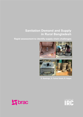 Sanitation Demand and Supply in Rural Bangladesh Rapid Assessment to Identify Supply Chain Challenges