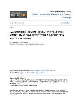 Evaluating Differential Nuclear Dna Yield Rates Among Human Bone Tissue Types: a Synchrotron Micro-Ct Approach