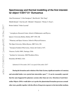 Spectroscopy and Thermal Modelling of the First Interstellar Object 1I/2017