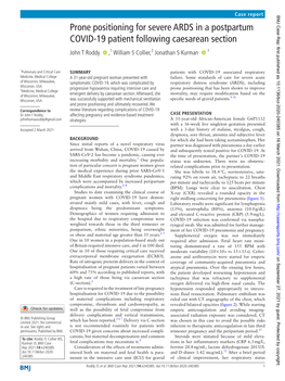 Prone Positioning for Severe ARDS in a Postpartum COVID-19 Patient Following Caesarean Section John T Roddy ‍ ‍ ,1 William S Collier,2 Jonathan S Kurman ‍ ‍ 1