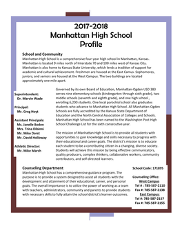 2017-2018 Manhattan High School Profile School and Community Manhattan High School Is a Comprehensive Four-Year High School in Manhattan, Kansas