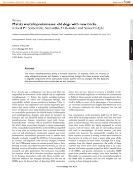 Matrix Metalloproteinases: Old Dogs with New Tricks Comment Robert PT Somerville, Samantha a Oblander and Suneel S Apte