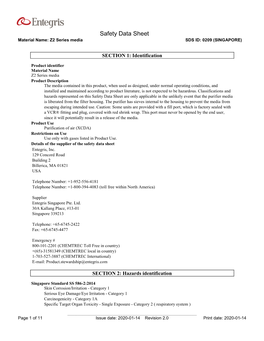 Safety Data Sheet Material Name: Z2 Series Media SDS ID: 0209 (SINGAPORE)