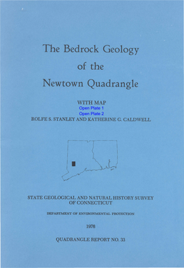 The Bedrock Geology of the Newtown Quadrangle With