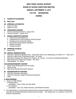 West Perry School District Board of School Directors Meeting Monday, September 14, 2015 7:30 P.M. Boardroom Agenda I. Pledge