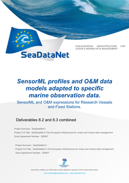 Sensorml Profiles and O&M Data Models Adapted to Specific Marine