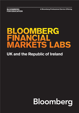 Bloomberg for Education Brings the Pace and Challenge of the Financial Markets to Universities