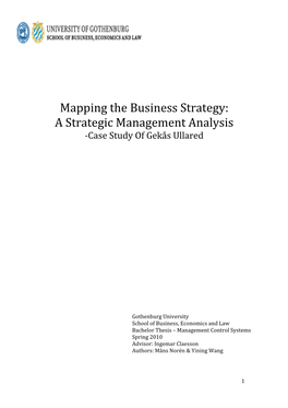 Mapping the Business Strategy: a Strategic Management Analysis -Case Study of Gekås Ullared