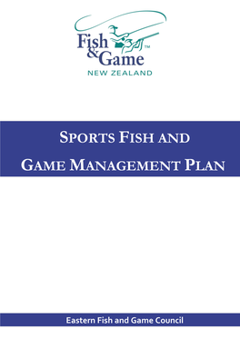 Sports Fish and Game Management Plan?