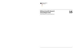 Military Scientific Research Annual Report 2015 15 Defence Research for the German Armed Forces