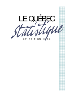 Le Québec Statistique, 60È Édition