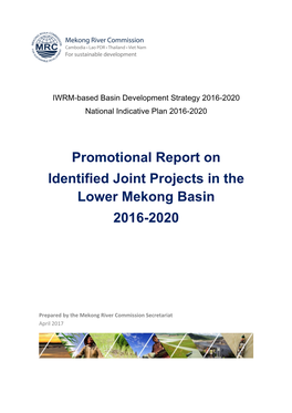 Promotional Report on Identified Joint Projects in the Lower Mekong Basin 2016-2020