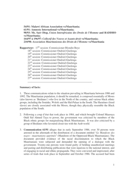 1 54/91: Malawi African Association Vs/Mauritania; 61/91: Amnesty International Vs/Mauritania; 98/93: Ms. Sarr Diop, Union Inter