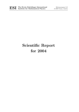 Scientific Report for 2004