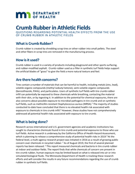 Crumb Rubber in Athletic Fields QUESTIONS REGARDING POTENTIAL HEALTH EFFECTS from the USE of CRUMB RUBBER in ATHLETIC FIELDS