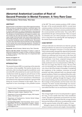 Abnormal Anatomical Location of Root of Second Premolar in Mental Foramen: a Very Rare Case 1Pulkit Khandelwal, 2Shirish Dubey, 3Neha Hajira