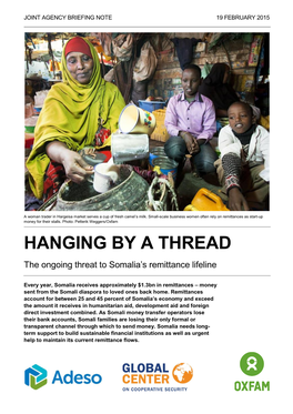 Hanging by a Thread:The Ongoing Threat to Somalia's Remittance Lifeline