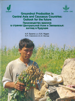 Groundnut Production in Central Asia and Caucasus Countries: Outlook for the Future