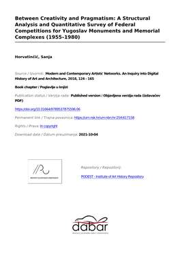 Between Creativity and Pragmatism: a Structural Analysis and Quantitative Survey of Federal Competitions for Yugoslav Monuments and Memorial Complexes (1955–1980)