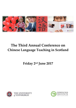 The Third Annual Conference on Chinese Language Teaching in Scotland