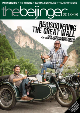 Rediscovering the Great Wall See Beijing's Wonder of the World in N Ew Ways
