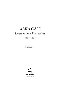 AMIA CASE Report on the Judicial Activity