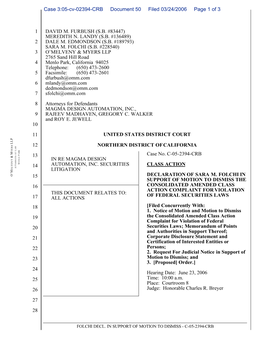 Magma Design Automation, Inc. Securities Litigation 05-CV-2394-Declaration of Sara M. Folchi in Support of Motion to Dism