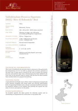 Valdobbiadene Prosecco Superiore DOCG “Rive Di Refrontolo” Brut V