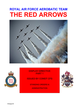 Royal Air Force Aerobatic Team the Red Arrows