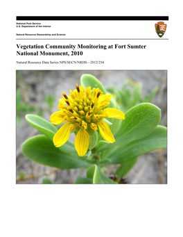 Vegetation Community Monitoring at Fort Sumter National Monument, 2010