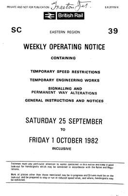 Weekly Operating Notice Saturday 25 September