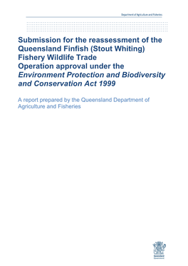 (Stout Whiting) Fishery Wildlife Trade Operation Approval Under the Environment Protection and Biodiversity and Conservation Act 1999