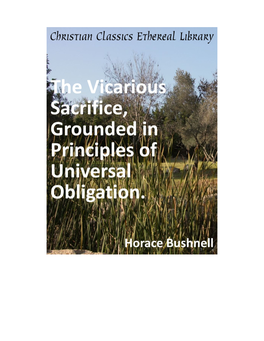 The Vicarious Sacrifice, Grounded in Principles of Universal Obligation