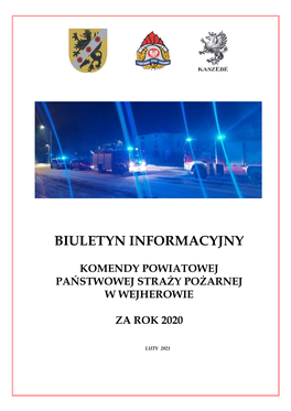 Biuletyn Informacyjny Komendy Powiatowej Państwowej Straży Pożarnej W Wejherowie Za 2020 Rok.” Życie Społeczne I Gospodarcze W 2020 R