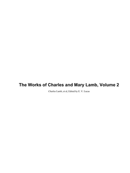 The Works of Charles and Mary Lamb, Volume 2