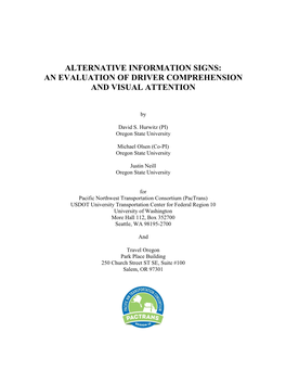 Alternative Information Signs: an Evaluation of Driver Comprehension and Visual Attention