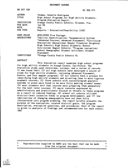 High School Programs for High Ability Students. Program Evaluation Report. INSTITUTION Orange County Public Schools, Orlando, Fla