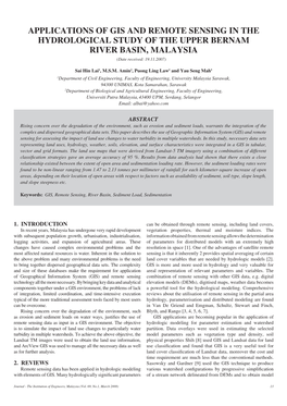 APPLICATIONS of GIS and REMOTE SENSING in the HYDROLOGICAL STUDY of the UPPER BERNAM RIVER BASIN, MALAYSIA (Date Received: 19.11.2007)