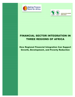 Financial Sector Integration in Three Regions of Africa