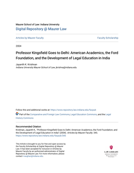 Professor Kingsfield Goes to Delhi: American Academics, the Ford Foundation, and the Development of Legal Education in India