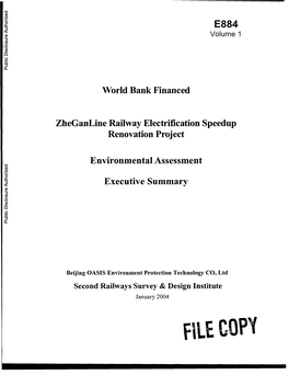 Reconstructed Zheganline Railway Electrification Speedup Renovation Project Environmental Assessment Executive Summary