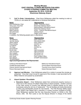 Meeting Minutes EAST CENTRAL FLORIDA METROPOLITAN AREA CFASPP STEERING COMMITTEE MEETING September 29, 2010, 10:00 AM Kissimmee Gateway Airport