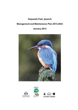 Holywells Park, Ipswich Management and Maintenance Plan 2013-2023