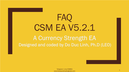 A Currency Strength EA Designed and Coded by Do Duc Linh, Ph.D (LEO)